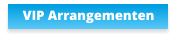 VIP Arrangementen